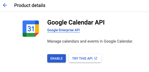 Google Cloud Console에서 Google Calendar API 를 검색하고 활성화합니다.