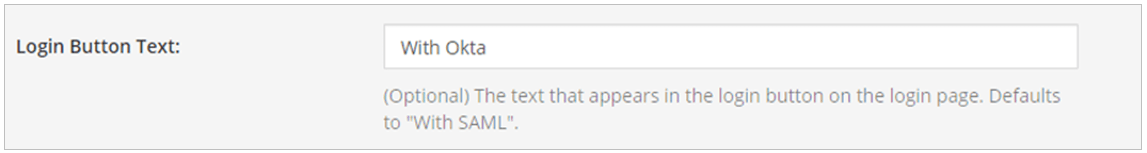 로그인 버튼 텍스트를 사용자 정의할 수 있습니다. 기본적으로 텍스트는 "SAML로" 표시됩니다.